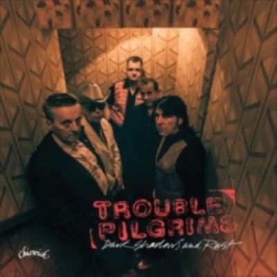 TROUBLE PILGRIMS: DARK SHADOWS & RUST - CD