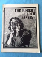 THE ROBERT BLOCH FANZINE - INSCRIBED BY ROBERT BLOCH