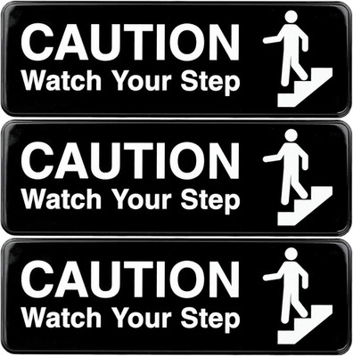 Caution Watch Your Step Sign: for Business Restaurants Offices Indoor Outdoor Us