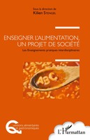 Kilien Stengel | Enseigner L'alimentation, Un Projet De SociéTé | Taschenbuch