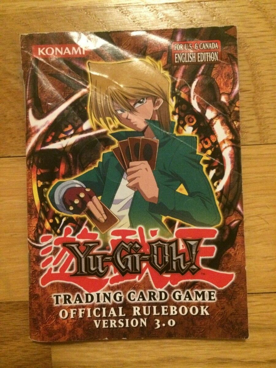 Yu-Gi-Oh Trading Card Game Official Rulebook Version 3.0 Yu-Gi-Oh Trading Card Game Official Rulebook Version 3.0