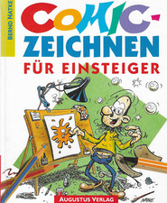 Comic Zeichnen für Einsteiger von Bernd Natke / Augustus Verlag 1998
