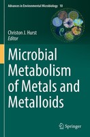 Microbial Metabolism Of Metals And Metalloids Christon J. Hurst