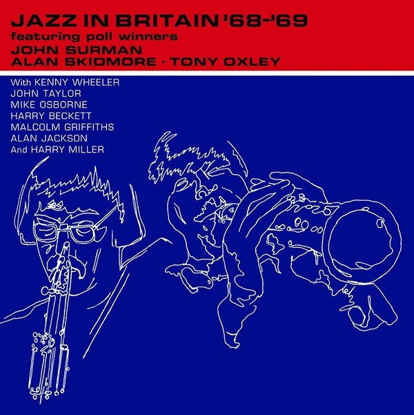 JOHN SURMAN, ALAN SKIDMORE, TONY OXLEY Jazz In Britan '68 '69 Records & LPs New