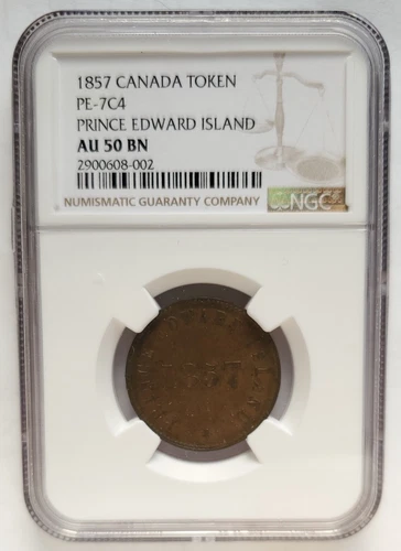 1857 CANADA TOKEN PE-7C4 - NGC CERTIFIED AU50 - PEI SELF GOVERNMENT & FREE TRADE