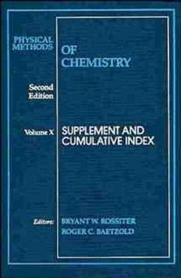 Physical Methods of Chemistry 2e V10 Rossiter Hardcover Wiley-Blackwell