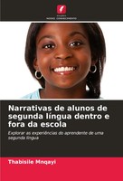 Thabisile Mnqayi | Narrativas De Alunos De Segunda LíNgua Dentro E Fora Da...
