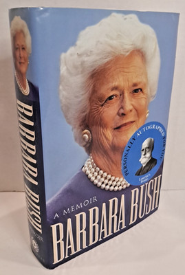 *SIGNED* A Memoir by Barbara Bush (1994) First Lady Pres. George HW Bush B2