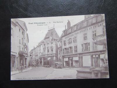 AK Toul Pittoresque Rue Gambetta-Fontaine Curel um 1910