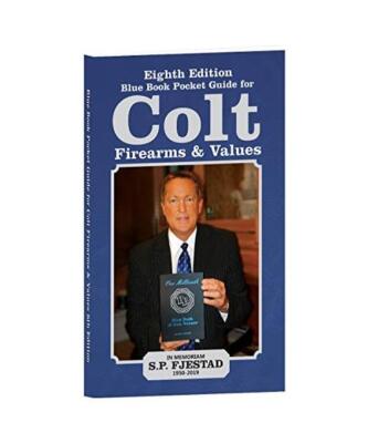 8th Edition Blue Book Pocket Guide for Colt Firearms and Values, Fjestad