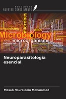 Mosab Nouraldein Mohammed | NeuroparasitologíA Esencial | Taschenbuch | Spanisch