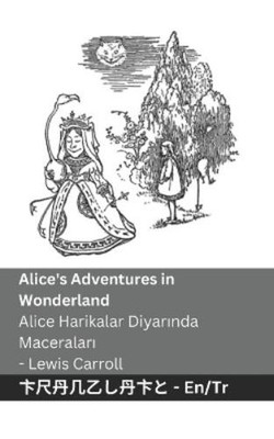 Lewis Carroll Alice's Adventures in Wonderland / Alice Harikalar D (Taschenbuch)