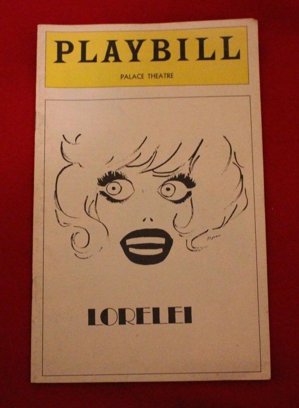 RARE VINTAGE BROADWAY PLAYBILL "LORELEI" WITH Carol Channing