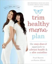 Trim Healthy Mama Plan: The Easy-Does-It Approach to Vibrant Health and a - GOOD