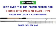 NEW RON THOMPSON 24-TON CARBON 3pc O.T.T OVER THE TOP 3 TIP POWER FEEDER ROD