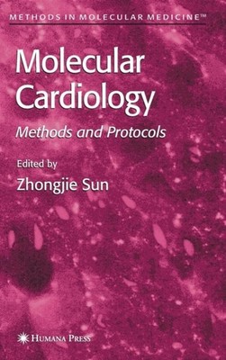 Sun - Molecular Cardiology  Methods and Protocols - New hardback or ca - X555z