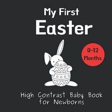 My First Easter - High Contrast Baby Book for Newborn... by Publishing, Talented