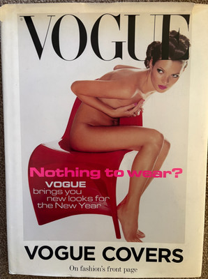 Vogue Covers: On fashions front page UK Hardback 2008 - Kate Moss