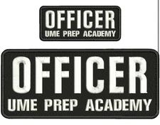 OFFICER UME PREP ACADEMY EMB PATCH 4X10 AND 2X5 hook on back WHITE ON BLACK