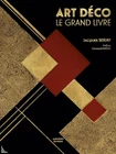 Art Deco - Le grand livre, French book