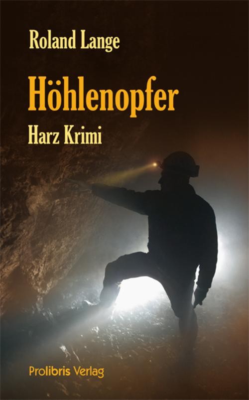 Roland Lange ~ Höhlenopfer