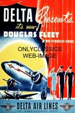 DOUGLAS DC-3 DELTA AIRLINES 11X17 TRAVEL POSTER AIRPLANE AVIATION STEWARDESS