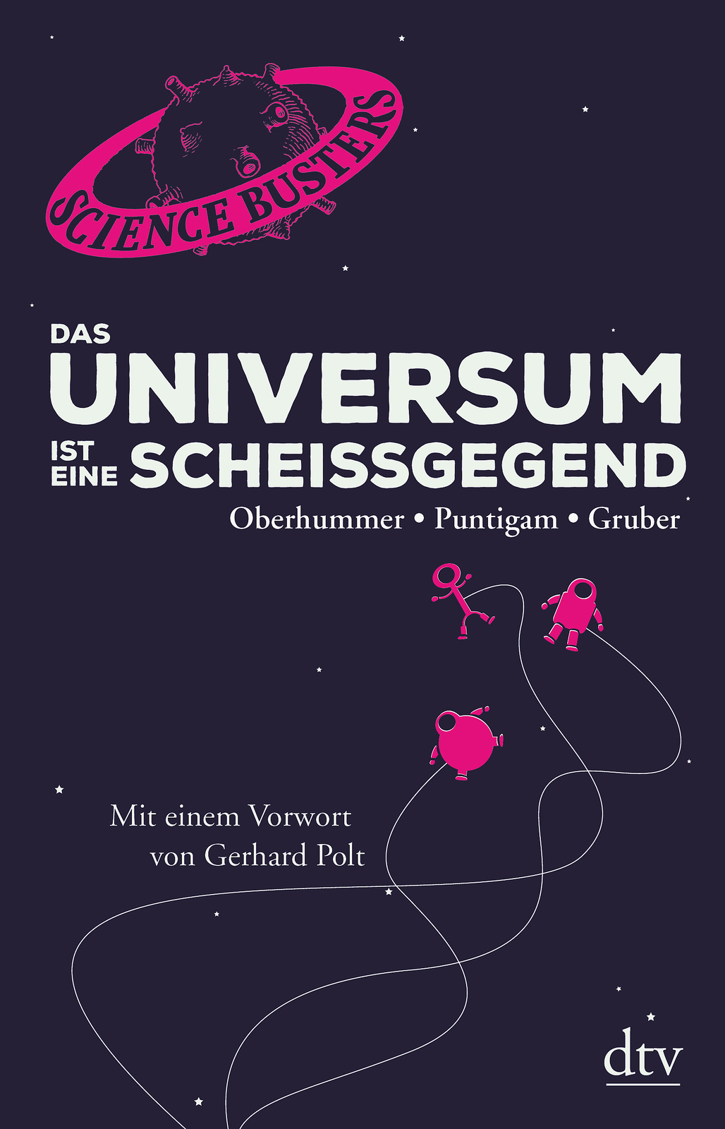Thumbnail - Heinz Oberhummer; Werner Gruber; Martin Puntigam / Das Universum Ist