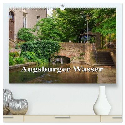 We'Re Photography - Werner Rebel | Augsburger Wasser (hochwertiger Premium...
