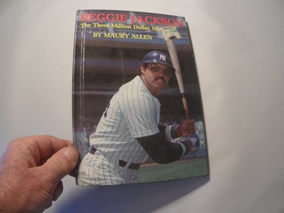 Reggie Jackson The Three Million Dollar Man Maury Allen 1978 First Edition
