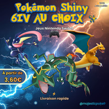 Pokémon Shiny au choix 6IV – Jeux Switch (ZA, EV, BDSP, LPA) Livraison rapide