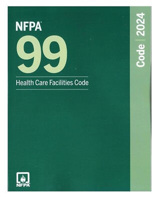 NFPA 99 Health Care Facilties Code 2024 Edition Paperback USA STOCK