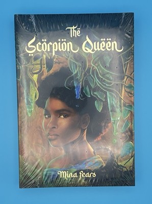 The Scorpion Queen By Mina Fears Owlcrate Special Edition Signed