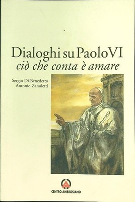DIALOGE ÜBER PAUL VI. WAS ZÄHLT IST EIN BITTERES BROSCHÜRE