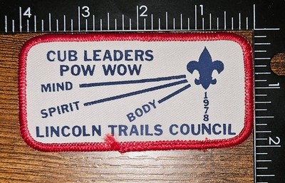 Lincoln Trails Council Cub Leaders Pow Wow Mind Spirit Body 1978 BSA Patch