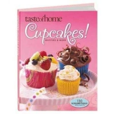 Cupcakes! Muffins & More (Taste of Home) - Hardcover By Amy Glander - GOOD