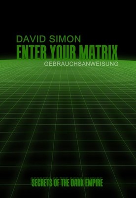 Enter your Matrix David Simon