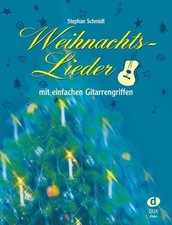 Weihnachtslieder mit einfachen Gitarrengriffe...