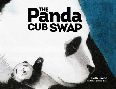 Beth Bacon Anne Belov The Panda Cub Swap (Taschenbuch) (US IMPORT)