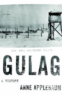 Gulag: A History by Applebaum, Anne, Good Book