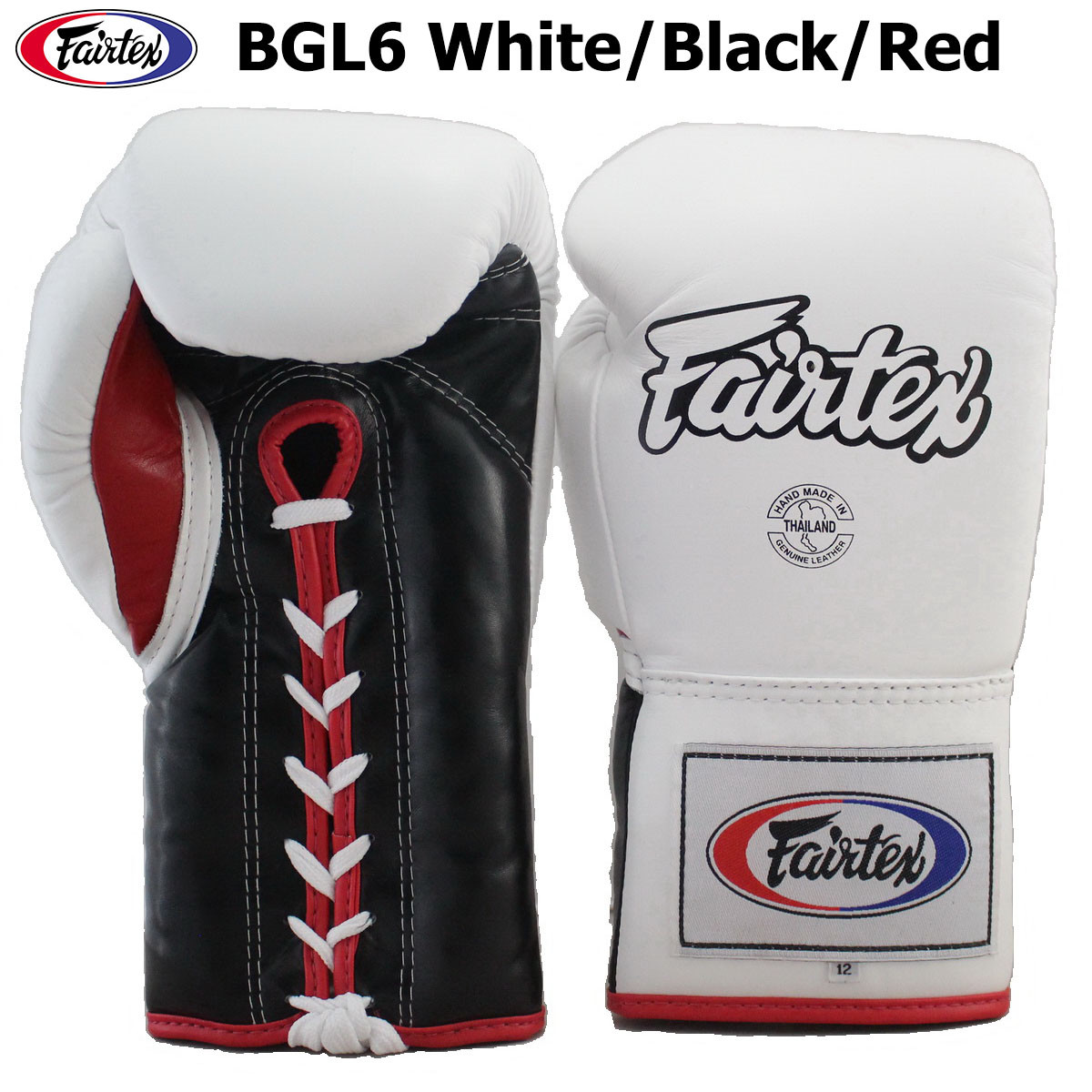 FAIRTEX MUAY THAI KICK BOXING GLOVES BGL6 WHITE BLACK RED COLOR