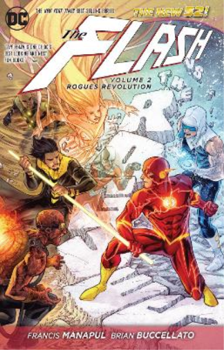Francis Manapul Brian Buc The Flash Vol. 2: Rogues Revolution (The  (Tascabile)