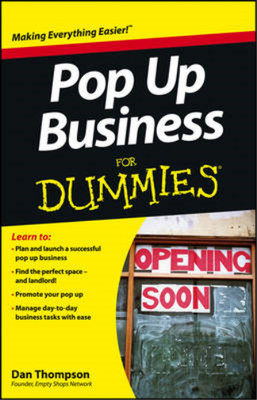 Pop Up Business For Dummies, Dan Thompson, Used; Very Good Book