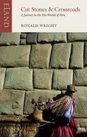 Cut Stones And Crossroads | A Journey In The Two Worlds Of Peru | Englisch