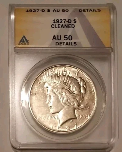 1927 D Peace Silver Dollar ANACS AU50 Details Better Date