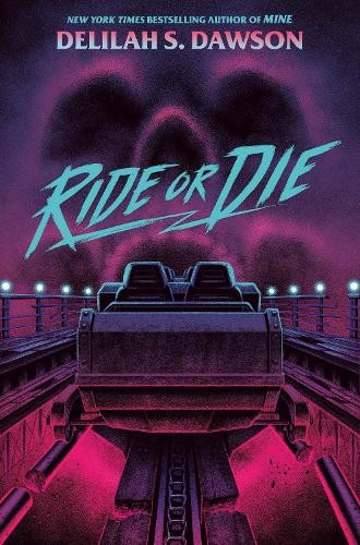 Ride or Die by Delilah S. Dawson - - Image 3