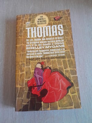 1967 Signet Thomas: The Life, Passion and Miracles of Becket Shelley Mydans