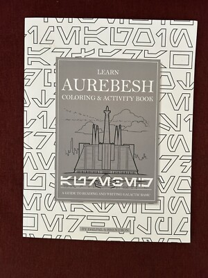 Learn Aurebesh Coloring & Activity Book: A Guide to Reading and Writing Galactic
