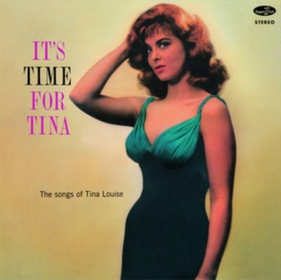 Its Time For Tina - The Songs Of Tina Louise (+1 Bonus Track) (Limited Edition)