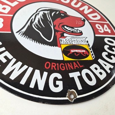 bloodhound plug tobacco Chewing & Box "A Dog-Gone Good Chew" Bull of the Woods |