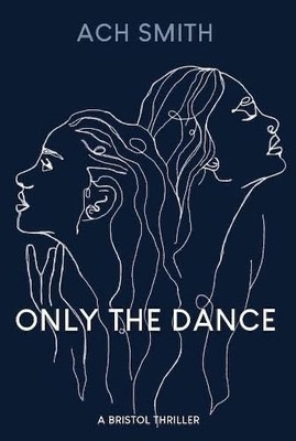 Only The Dance, Smith, ACH